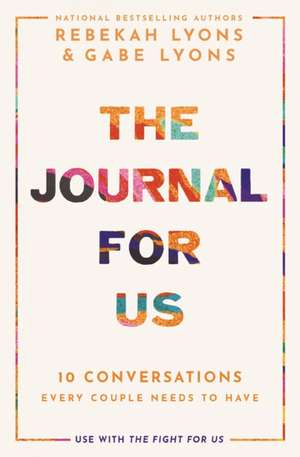 The Journal for Us de Gabe Lyons