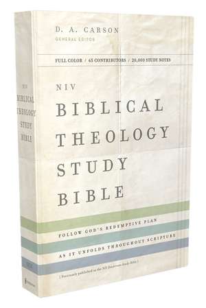 NIV, Biblical Theology Study Bible (Trace the Themes of Scripture), Hardcover, Comfort Print: Follow God’s Redemptive Plan as It Unfolds throughout Scripture de D. A. Carson