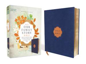 NIV, Our Family Story Bible, Leathersoft over Board, Navy, Red Letter, Comfort Print: Capture Your Generation’s Legacy with Memory-Creating Activities and Keepsake Storage Pocket de Zondervan