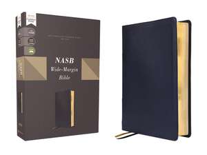 NASB, Wide Margin Bible, Genuine Leather, Calfskin, Navy, Red Letter, 1995 Text, Comfort Print de Zondervan