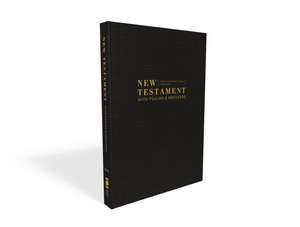 NIV, New Testament with Psalms and Proverbs, Pocket-Sized, Paperback, Black, Comfort Print de Zondervan