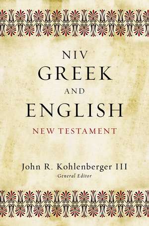 NIV Greek and English New Testament de John R. Kohlenberger III