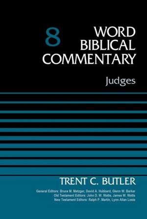 Judges, Volume 8 de Trent C. Butler