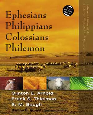 Ephesians, Philippians, Colossians, Philemon de Clinton E. Arnold