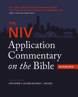 The NIV Application Commentary on the Bible: One-Volume Edition de Christopher A. Beetham