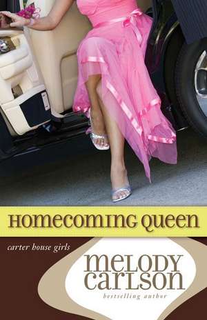 Homecoming Queen de Melody Carlson