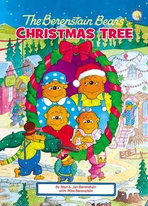 The Berenstain Bears' Christmas Tree de Stan Berenstain