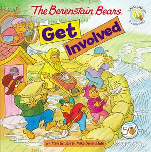 The Berenstain Bears Get Involved de Jan Berenstain