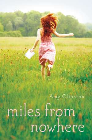 Miles from Nowhere de Amy Clipston