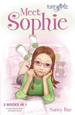 Meet Sophie de Nancy N. Rue