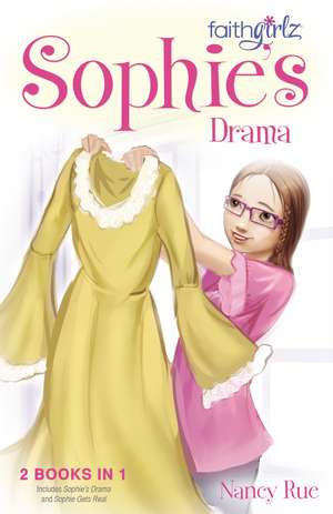 Sophie's Drama de Nancy N. Rue