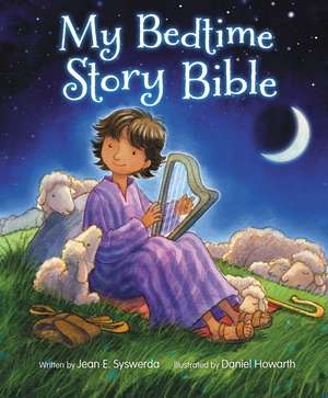 My Bedtime Story Bible de Jean E. Syswerda