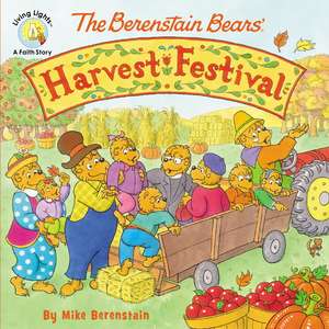 The Berenstain Bears' Harvest Festival de Mike Berenstain