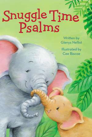 Snuggle Time Psalms de Glenys Nellist