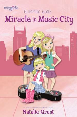 Miracle in Music City de Natalie Grant