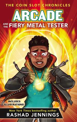 Arcade and the Fiery Metal Tester de Rashad Jennings