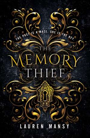 The Memory Thief de Lauren Mansy