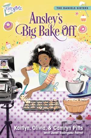 Ansley's Big Bake Off de Kaitlyn Pitts