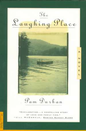 The Laughing Place de Pam Durban