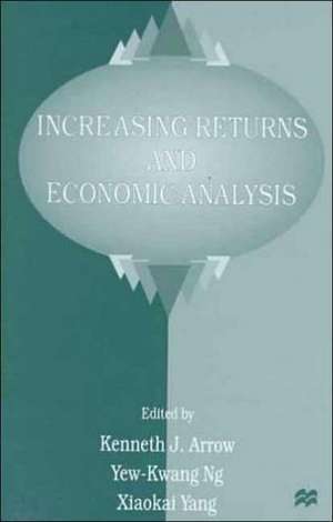 Increasing Returns and Economic Analysis de Kenneth J. Arrow