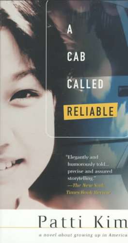 A Cab Called Reliable de Patti Kim