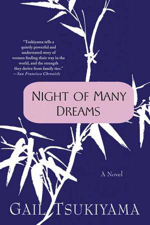 Night of Many Dreams de Gail Tsukiyama