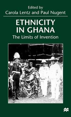 Ethnicity in Ghana: The Limits of Invention de Nana