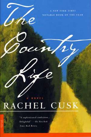 The Country Life de Rachel Cusk