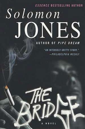 The Bridge de Solomon Jones