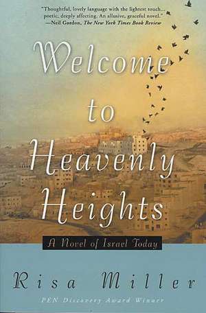 Welcome to Heavenly Heights de Risa Miller