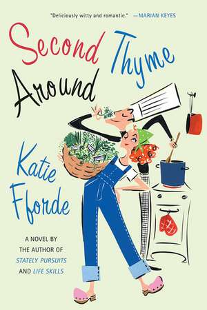 Second Thyme Around de Katie Fforde