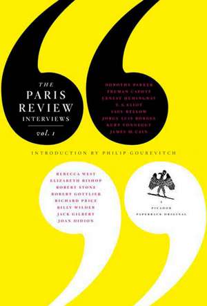 The Paris Review Interview: Volume 1 de The Paris Review