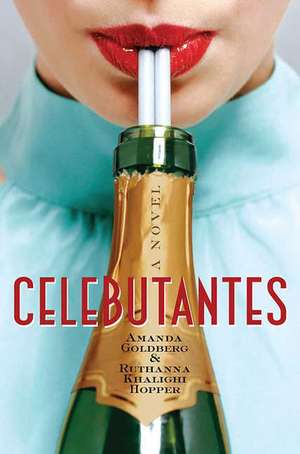 Celebutantes de Amanda Goldberg