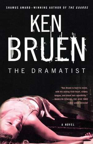 The Dramatist de Ken Bruen