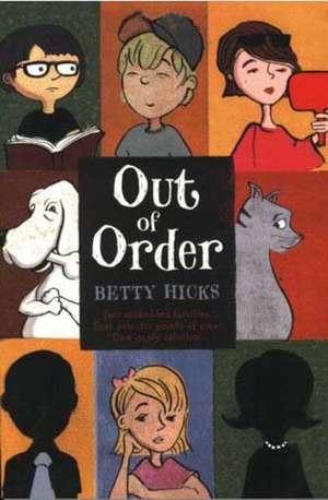 Out of Order de Betty Hicks