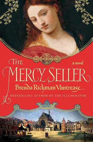 The Mercy Seller de Brenda Rickman Vantrease