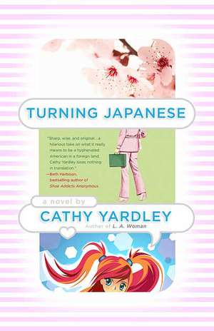 Turning Japanese de Cathy Yardley