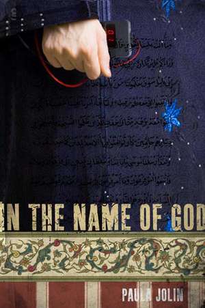 In the Name of God de Paula Jolin