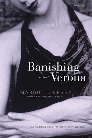 Banishing Verona de Margot Livesey