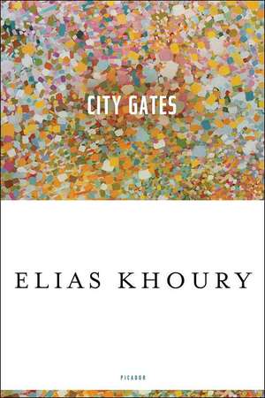 City Gates de Elias Khoury