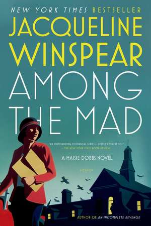 Among the Mad de Jacqueline Winspear