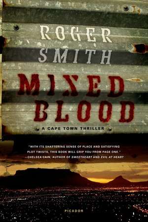 Mixed Blood de Roger Smith