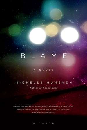 Blame de Michelle Huneven