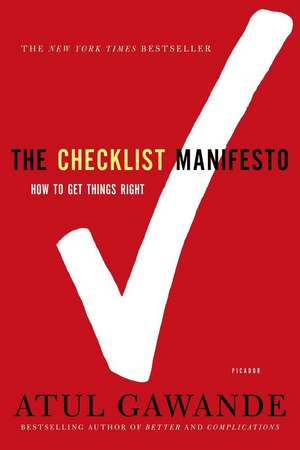 The Checklist Manifesto de Atul Gawande