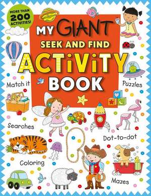 My Giant Seek-And-Find Activity Book de Roger Priddy