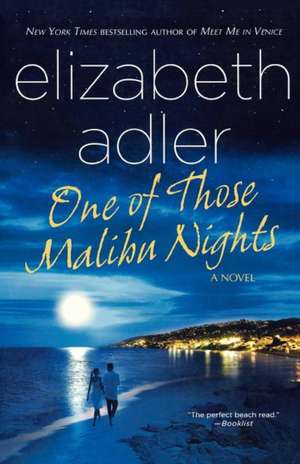 One of Those Malibu Nights de Elizabeth Adler