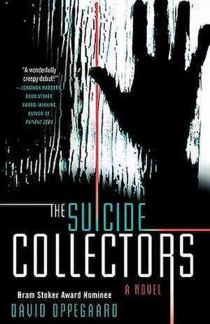 The Suicide Collectors de David Oppegaard