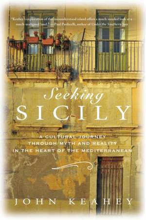 Seeking Sicily de John Keahey