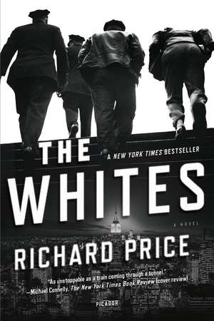 The Whites de Richard Price