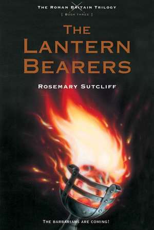 The Lantern Bearers de Rosemary Sutcliff